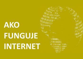 Ako funguje internet